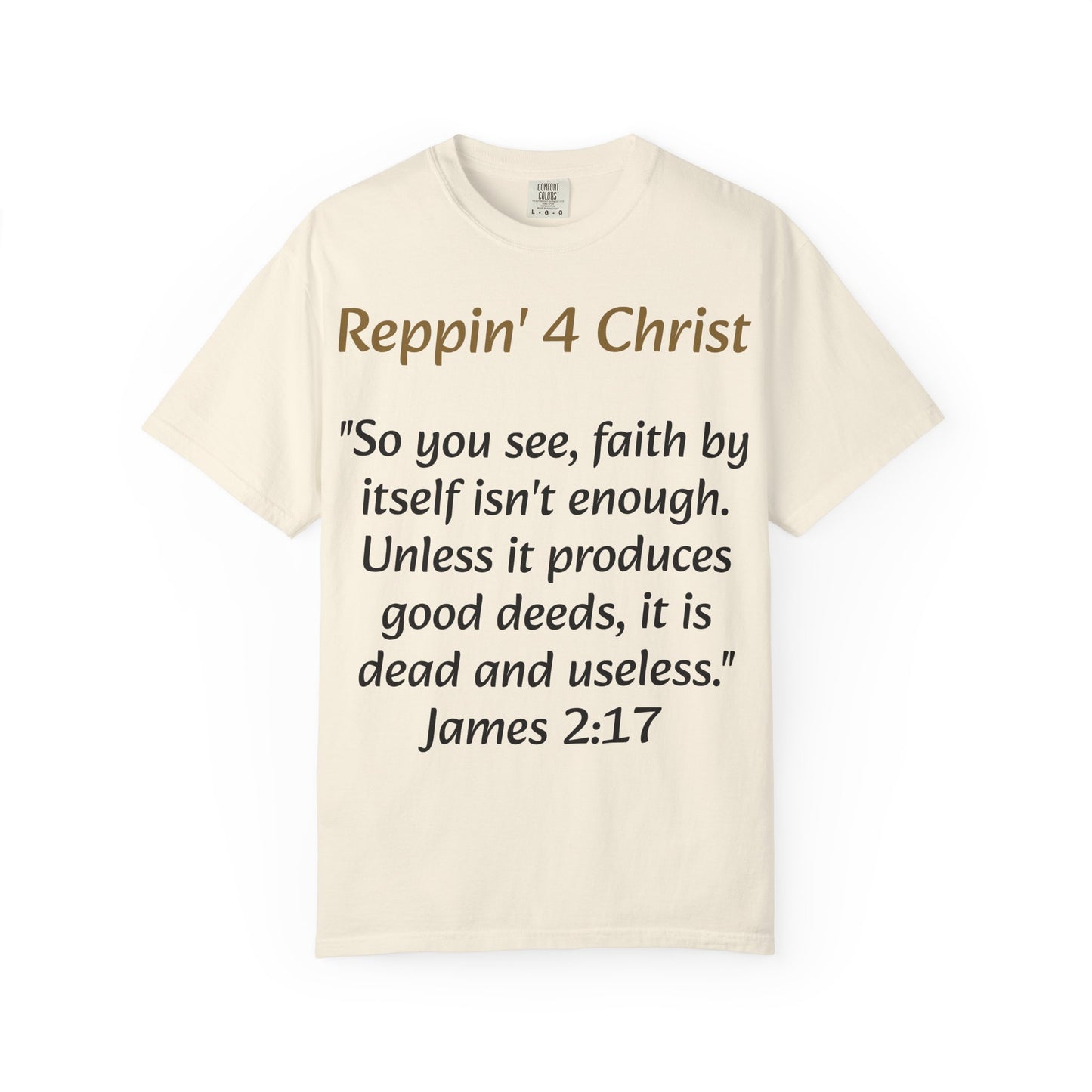 Customizable Reppin' 4 Christ T-Shirt — Verse, Faith & Works Christian Tee