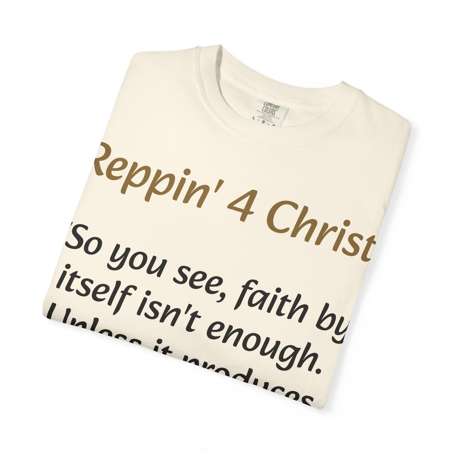 Customizable Reppin' 4 Christ T-Shirt — Verse, Faith & Works Christian Tee