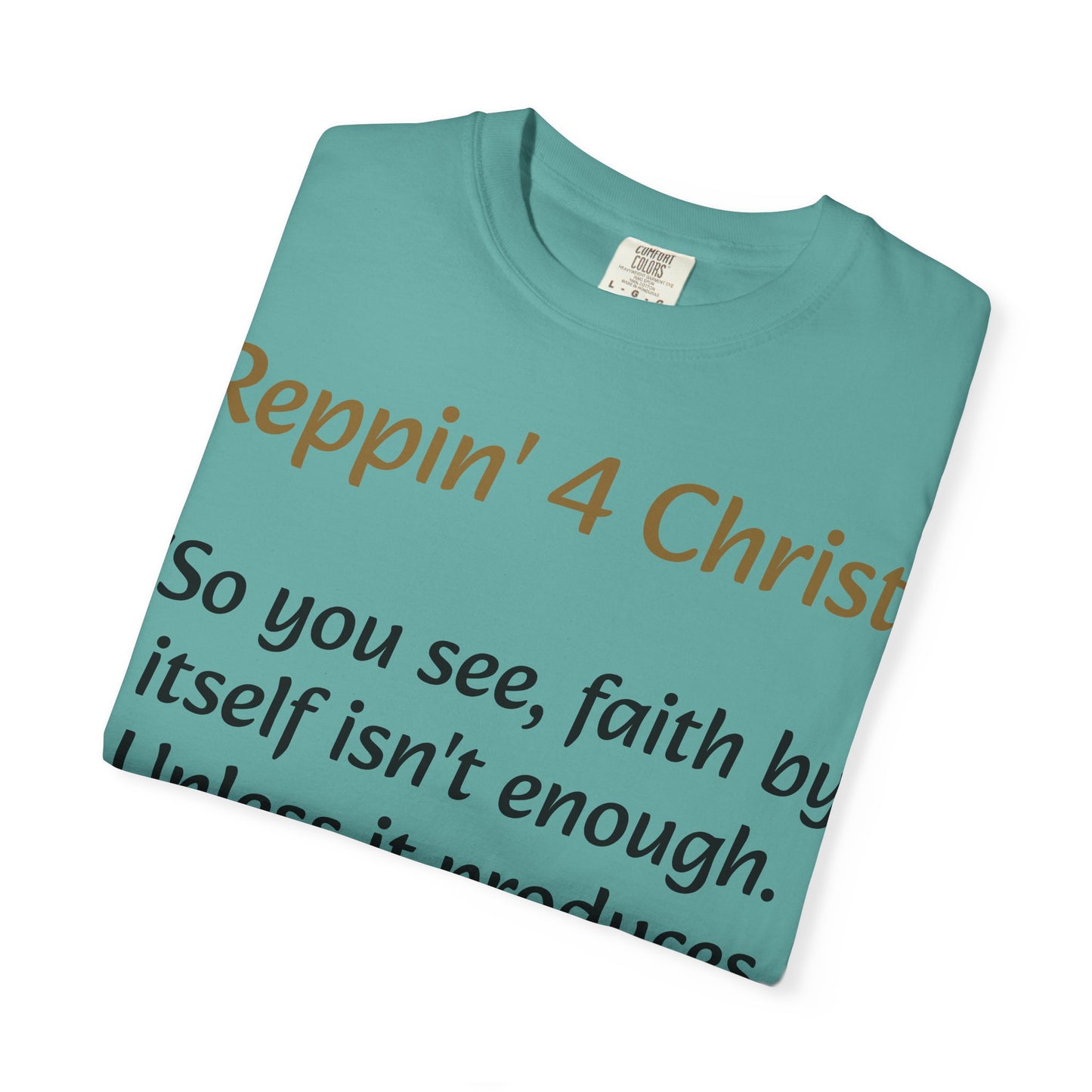 Customizable Reppin' 4 Christ T-Shirt — Verse, Faith & Works Christian Tee