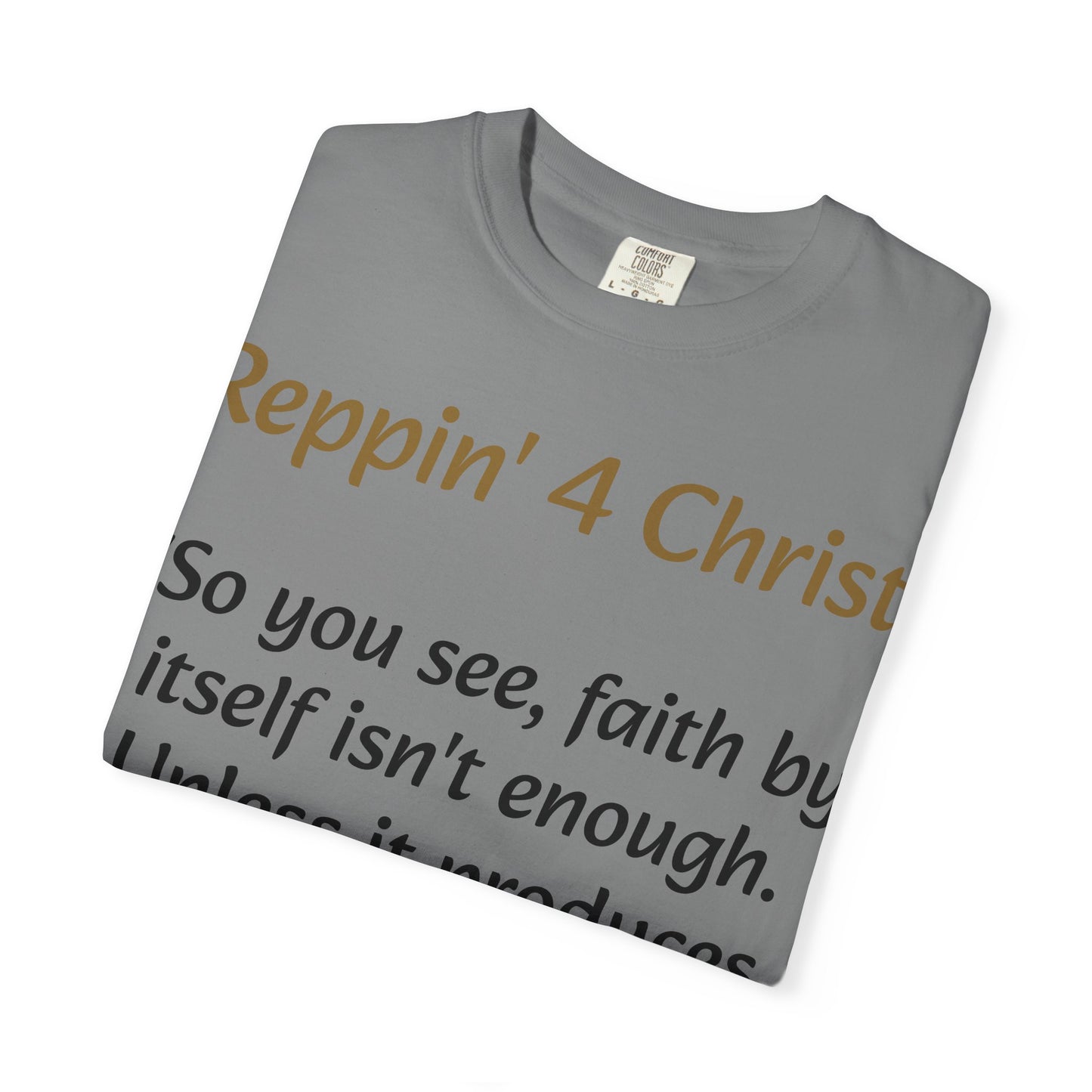 Customizable Reppin' 4 Christ T-Shirt — Verse, Faith & Works Christian Tee