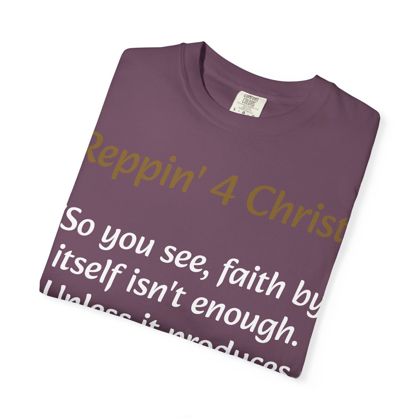 Customizable Reppin' 4 Christ T-Shirt — Verse, Faith & Works Christian Tee