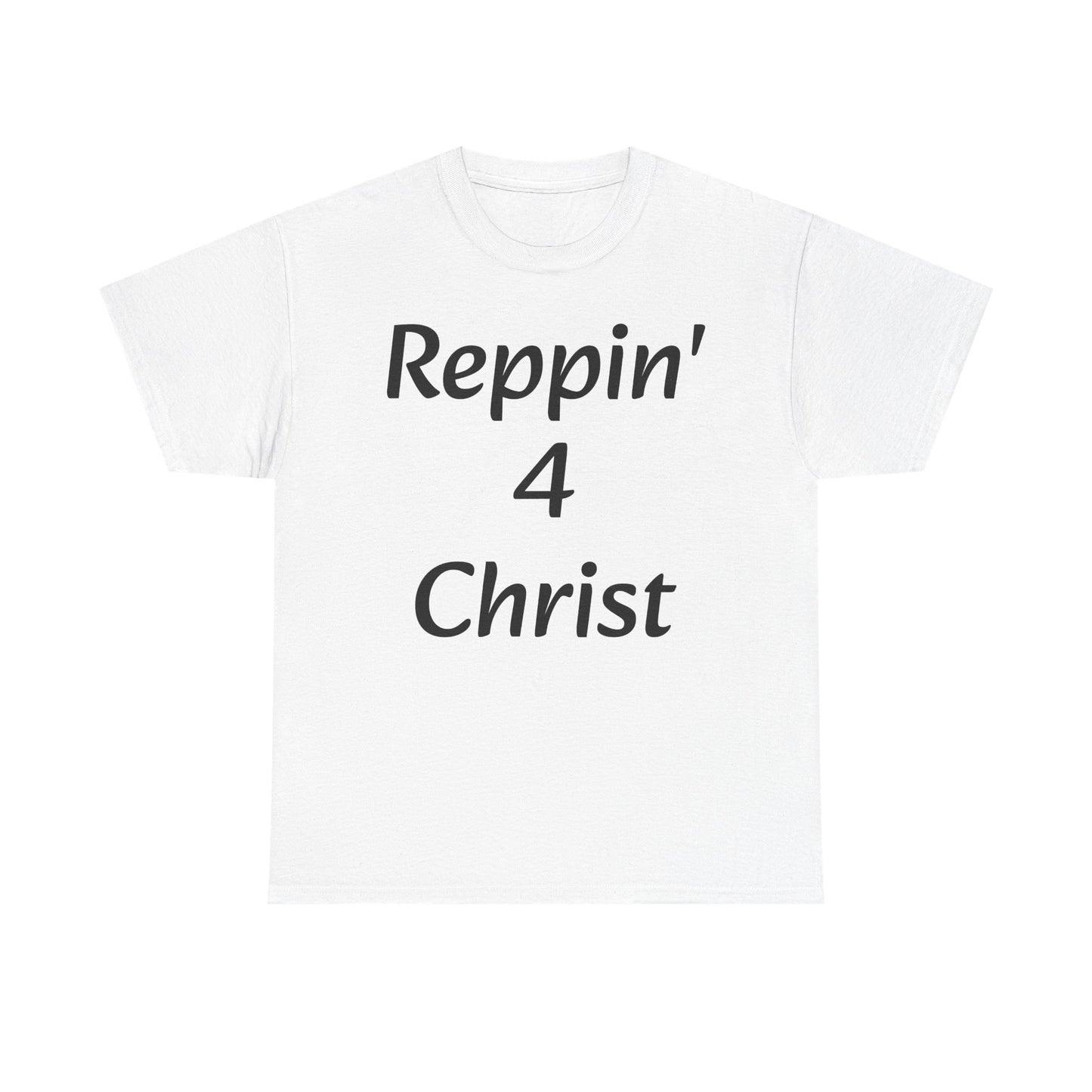 Reppin' 4 Christ Unisex Heavy Cotton Tee | Faith-Based Shirt | Christian Apparel | Bible Verse T-Shirt | Inspirational Gift