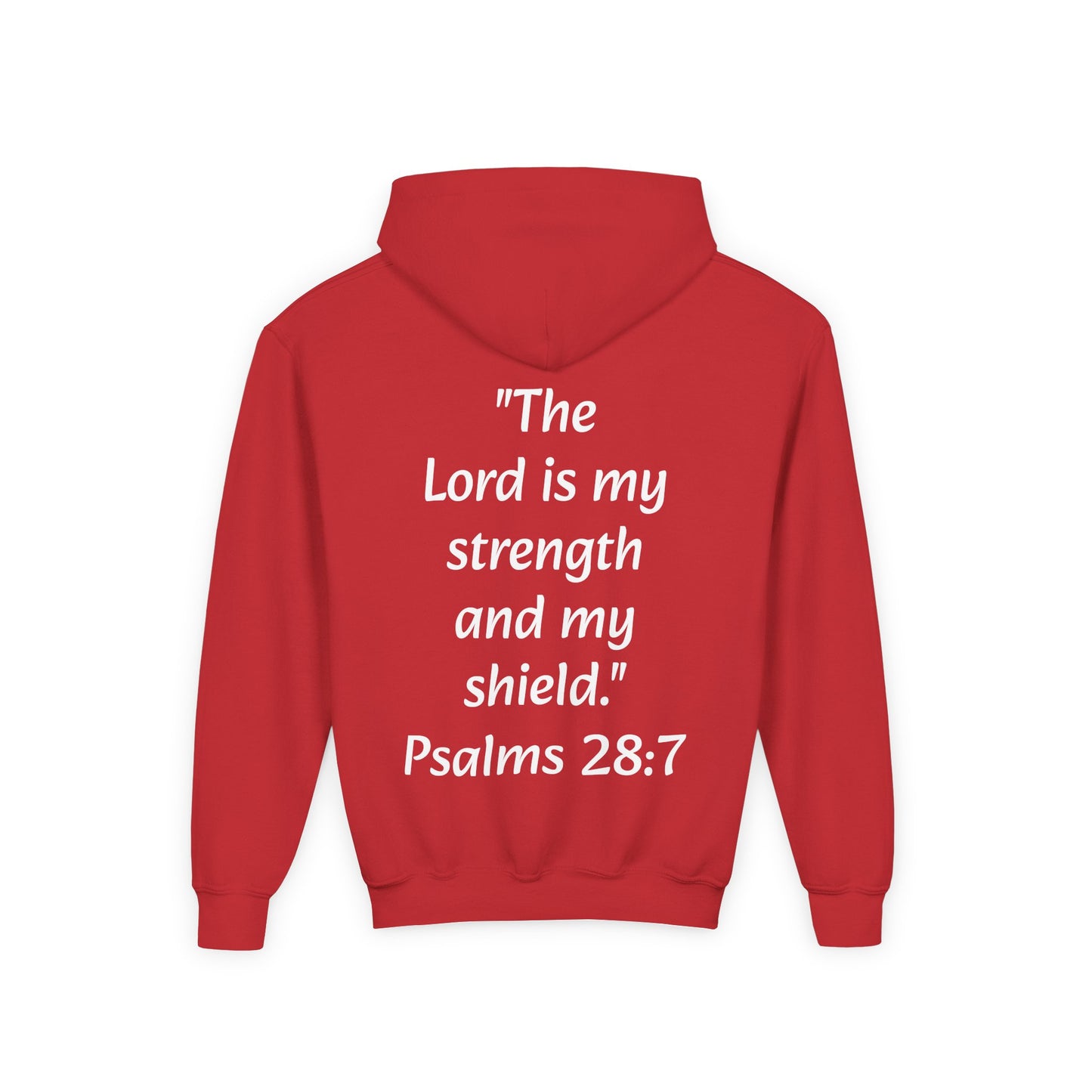 Christian Youth Hooded Sweatshirt, Faith Apparel, Gift for Teens, Inspirational Hoodie, Psalms 28:7 Sweatshirt, Religious Clothing