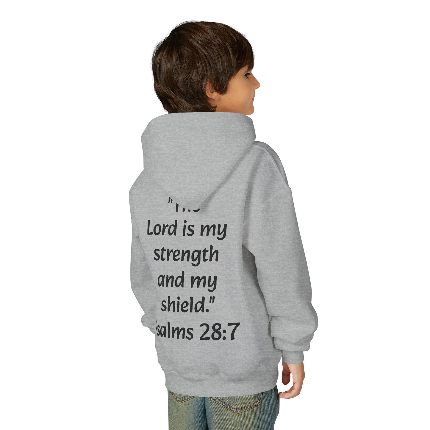 Christian Youth Hooded Sweatshirt, Faith Apparel, Gift for Teens, Inspirational Hoodie, Psalms 28:7 Sweatshirt, Religious Clothing