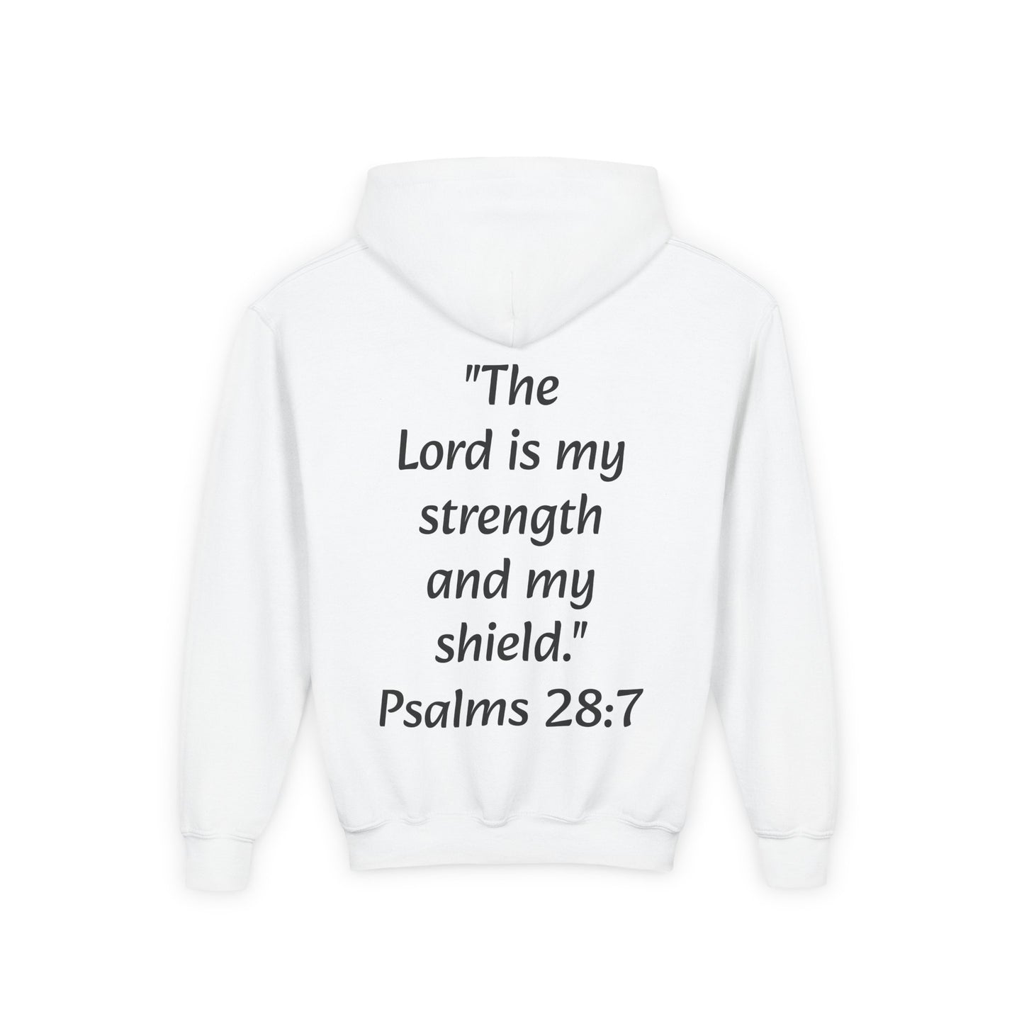 Christian Youth Hooded Sweatshirt, Faith Apparel, Gift for Teens, Inspirational Hoodie, Psalms 28:7 Sweatshirt, Religious Clothing