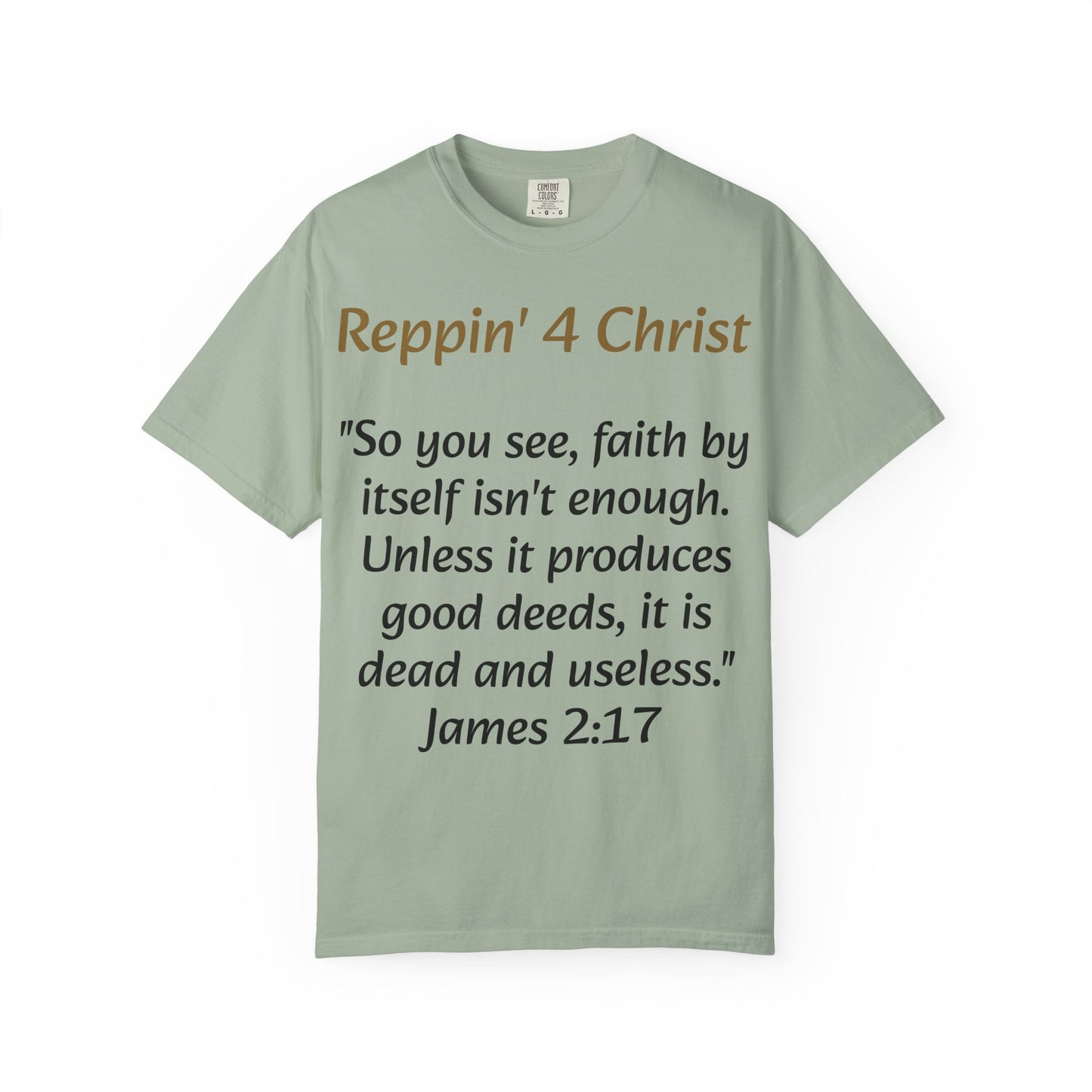 Customizable Reppin' 4 Christ T-Shirt — Verse, Faith & Works Christian Tee
