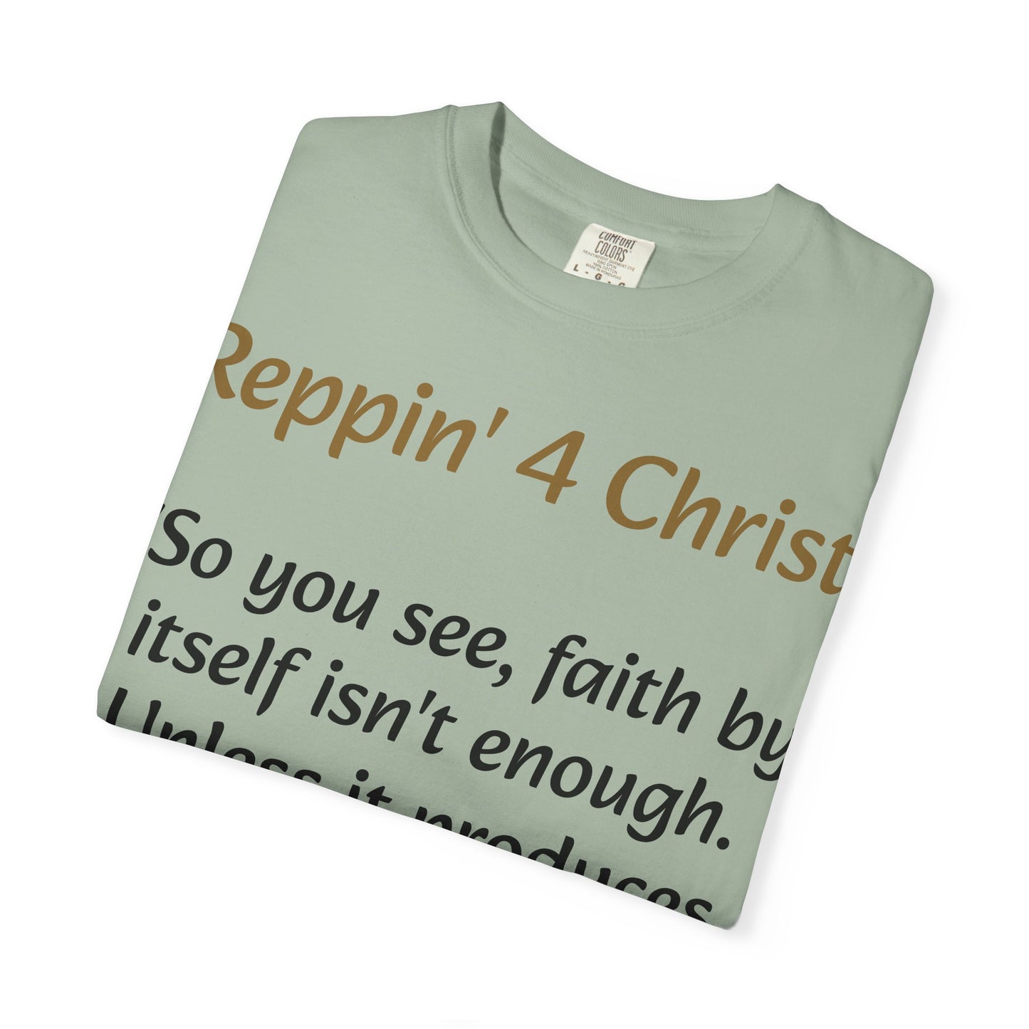Customizable Reppin' 4 Christ T-Shirt — Verse, Faith & Works Christian Tee