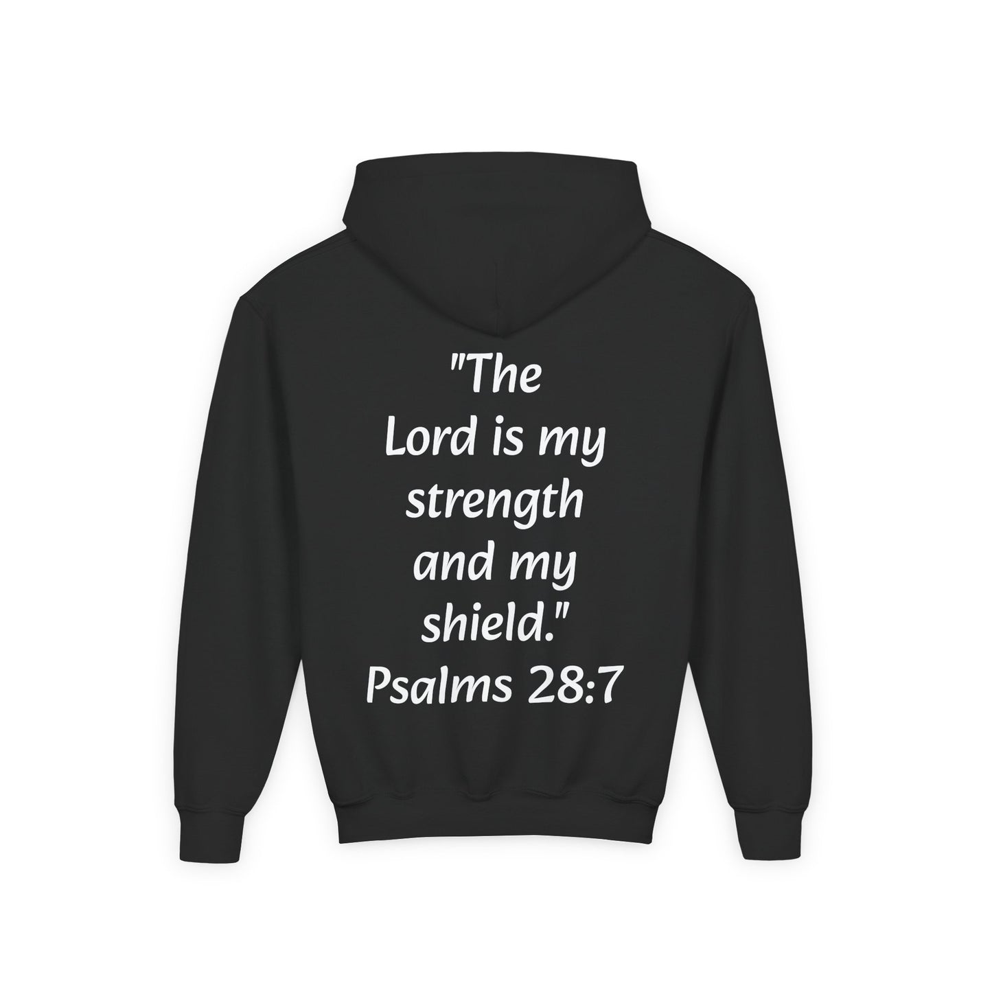 Christian Youth Hooded Sweatshirt, Faith Apparel, Gift for Teens, Inspirational Hoodie, Psalms 28:7 Sweatshirt, Religious Clothing
