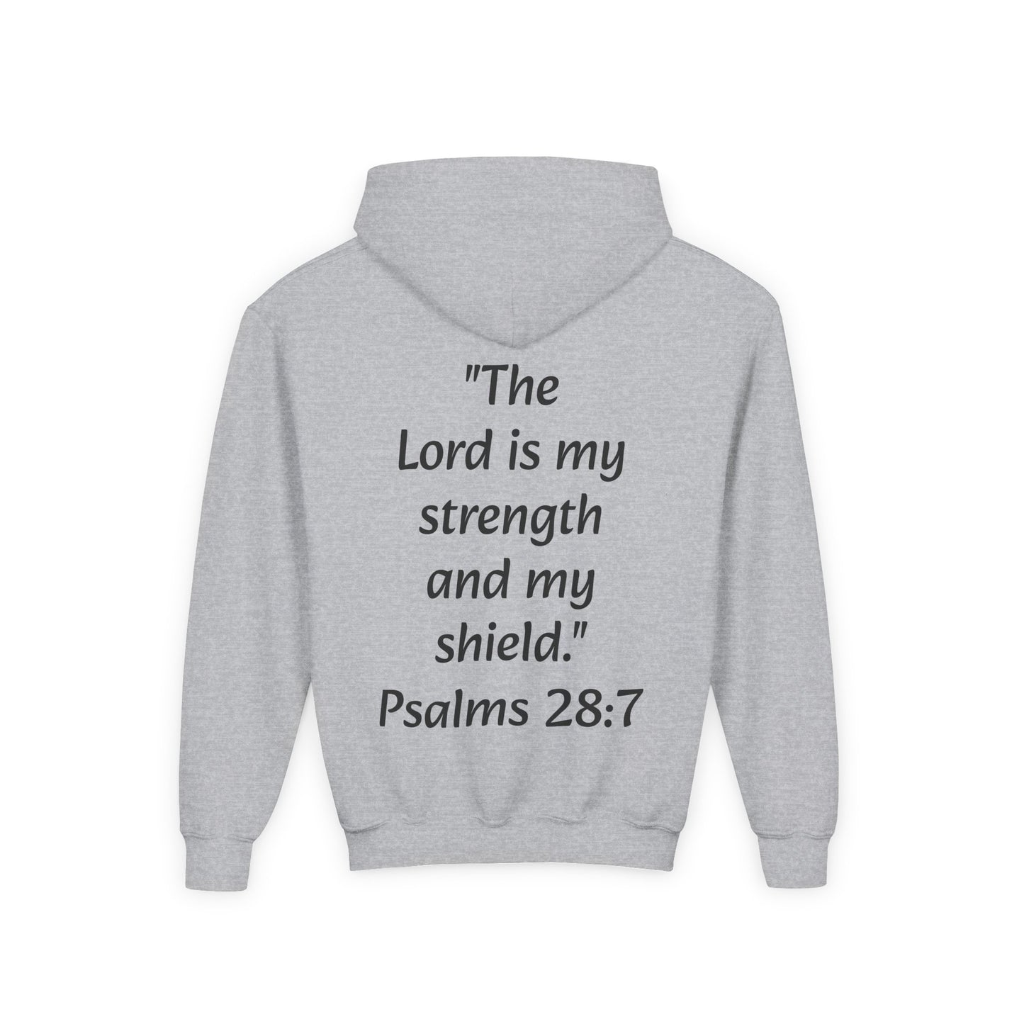 Christian Youth Hooded Sweatshirt, Faith Apparel, Gift for Teens, Inspirational Hoodie, Psalms 28:7 Sweatshirt, Religious Clothing